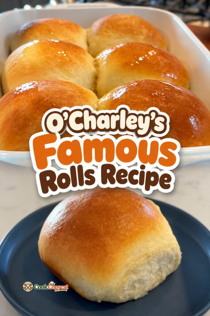 O'Charley's Rolls Recipe